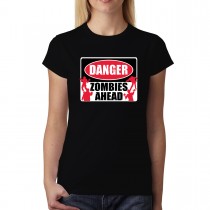 Danger Zombies Sign Horror Women T-shirt S-3XL New